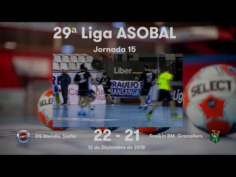 LIGA ASOBAL J15: DS Blendio Sinfin - Fraikin BM. Granollers 22-21