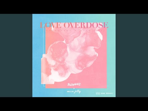 Love Overdose