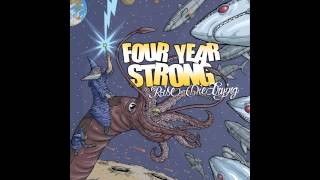 Four Year Strong - Beatdown in the Key of Happy