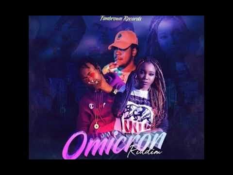 Omicron Riddim - Mix (DJ King Justice)