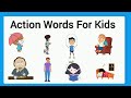 Action Words For Kids Action Verbs Learn Action Words Action Words For Kindergarten Nursery Lkg Ukg