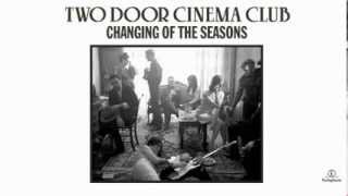 Two Door Cinema Club - Golden Veins