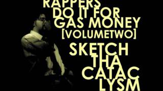 Sketch Tha Cataclysm - Kidney Stones