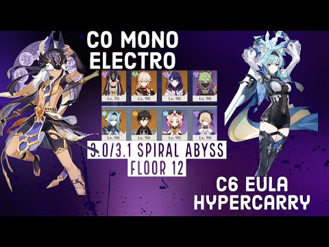 Cyno Mono Electro & Eula Hypercarry - Spiral Abyss 3.0/3.1 Floor 12(9 Stars) | Genshin Impact