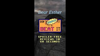 Don't Knock it 'til You Beat it | Dear Esther | 60 Second Spoiler-Free Review #shorts