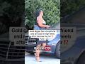 Gold Digger Ran Back In High Heels After She Saw My Car Golddigger Pranks Shorts