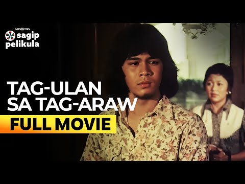 ‘Tag-ulan sa Tag-Araw' FULL MOVIE (Restored Version) | Vilma Santos, Christopher de Leon