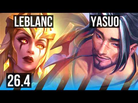 LEBLANC vs YASUO (MID) | EUW Grandmaster | 26.4