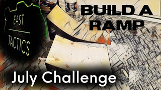July 2024 Ramp Build jump Challenge Anouncment!!! East Tactics