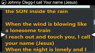 Johnny Clegg - I call your name