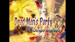 Dead Man's Party / Oingo Boingo