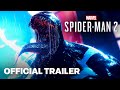 Marvel's Spider-Man 2 - Official Launch Trailer
