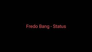 Fredo Bang - Status ( Lyrics )