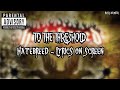 HATEBREED - TO THE THRESHOLD (LYRICS ON SCREEN)