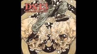 D.S. - 13 - Killed by the Kids (Full Album)