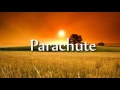 Chris Stapleton  - Parachute (Lyric Video)
