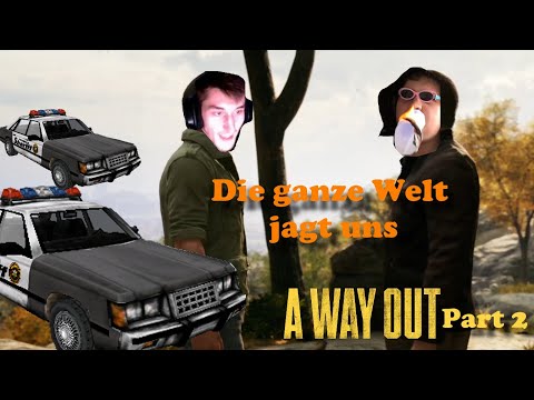 Die ganze Welt jagt uns |A way out| 02