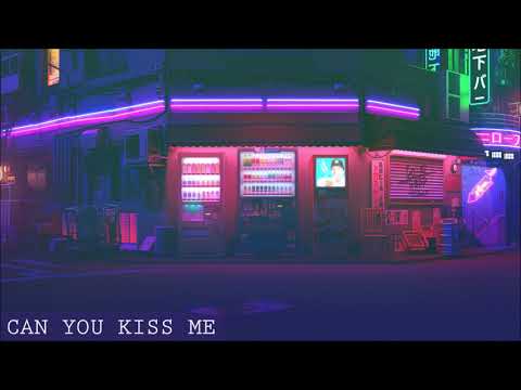 lofi geek - can you kiss me [ no copyright lofi hiphop beats 2021 ]