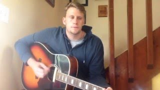 Steve Moakler- Suitcase Acoustic Cover