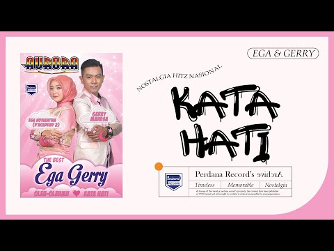 Ega Noviantika D'A 2 Feat Gerry Mahesa - Kata Hati - Aurora Vol.7 (Official Music Video)