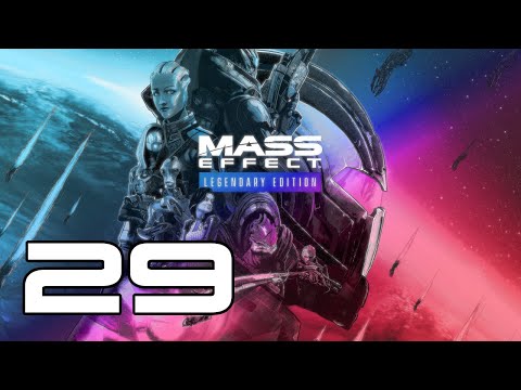 Mass Effect 2 Legendary Edition BLIND Let's Play Part 29