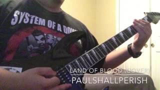 Death Angel - Land Of Blood (Cover/WSolo)