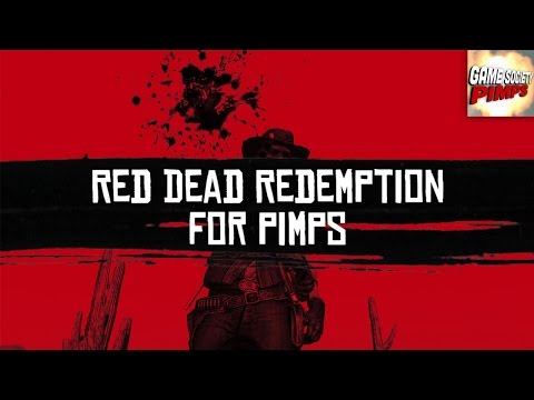 Red Dead For Pimps - Marty Marsten (E01) - GameSocietyPimps