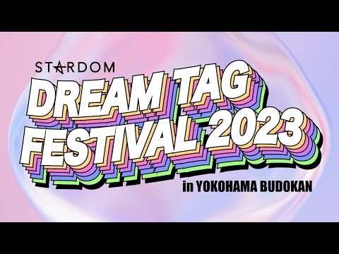 STARDOM Dream Tag Festival 2023 Results (9/10/23): Giulia, Suzu Suzuki Team
