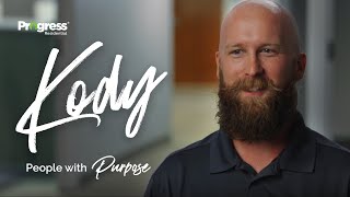 People with Purpose: Kody  |  Progress Residential