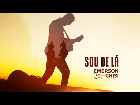 Sou De Lá - Emerson Ghisi