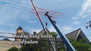Download lagu Cara petugas Pln menyisip/mendirikan tiang beton tanpa memadamkan listrik mp3