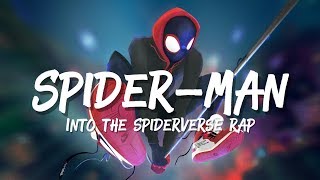 Spider-Man: Into The Spiderverse Rap Song (Soundtrack) Marvel | Daddyphatsnaps