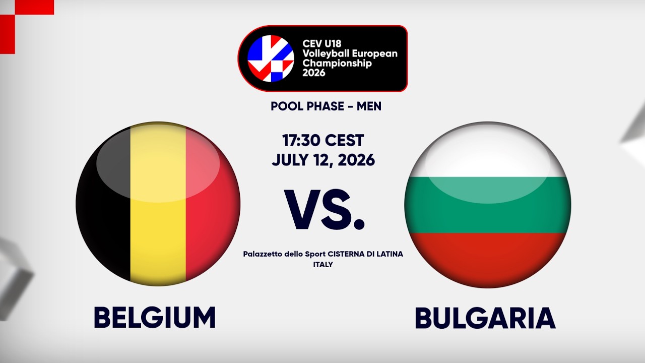 Full Match | Belgium vs. Bulgaria | CEV U18 Volleyball European Championship 2026 | Men