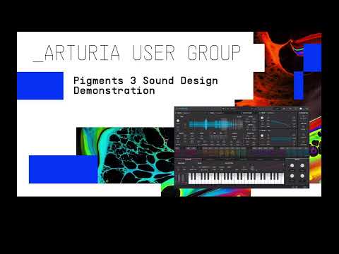 Arturia Pigments 3 Demonstration Livestream
