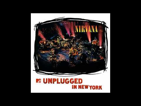 NIRVANA - MTV unplugged in New York #fullalbum