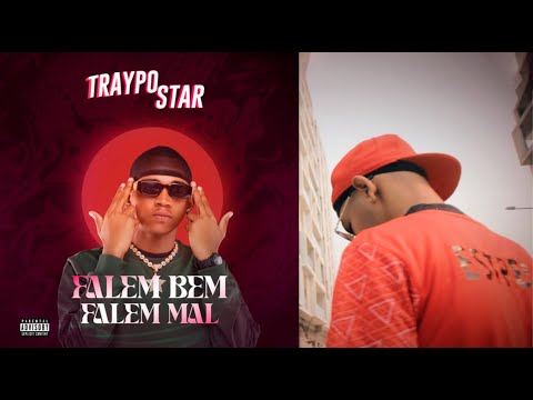 TRAYPO STAR- FALAM BEM/ FALAM MAL FT DJ DORY MASTER