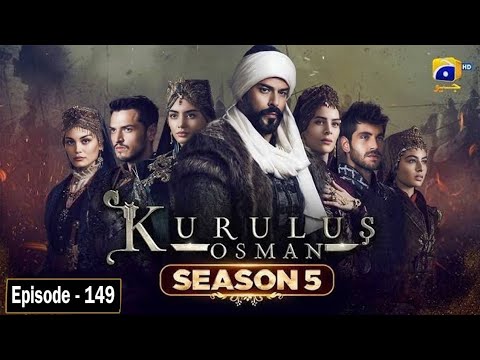 Kurulus Osman Season 05 Episode 149 - Urdu Dubbed - Har Pal Geo