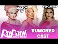Season 17 *EARLY* Rumored Cast - RuPaul's Drag Race