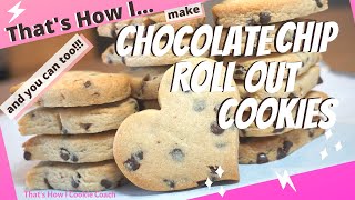 EASY & DELICIOUS CHOCOLATE CHIP SUGAR COOKIES/ Chocolate Chip Roll Out Cookies that hold their shape
