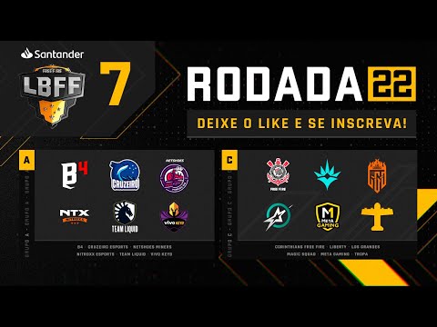 LBFF 7 - Rodada 22 - Grupos A e C | Free Fire