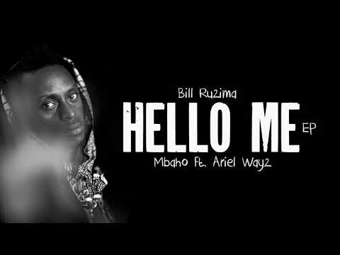 Bill Ruzima _ Mbaho ft Ariel Wayz (official audio)