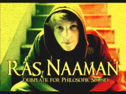 Ras Naaman - dubplate for Philosofik Sound (Bellyfull Riddim)