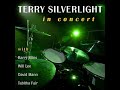 TERRY SILVERLIGHT BAND - IN CONCERT - 2) White Heat