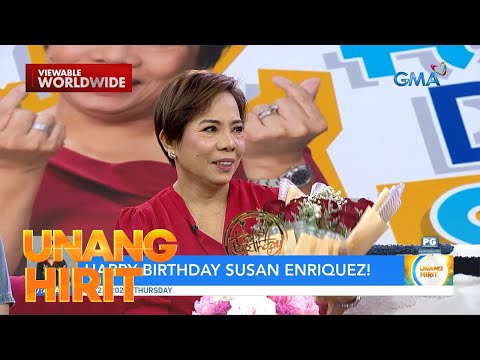 Happy Birthday, Susan Enriquez! Unang Hirit