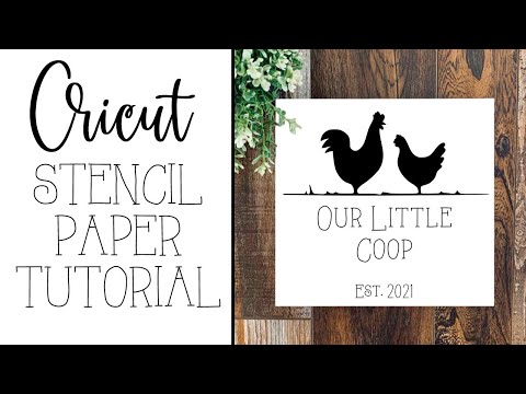 Cricut Tutorial: How to use Stencil Paper