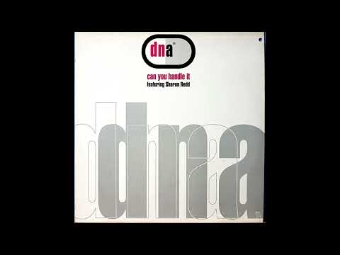 DNA Feat. Sharon Redd - Can You Handle It (E-Smoove's Groovy Mix)