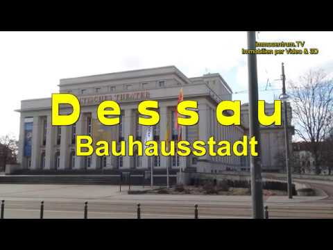 Dessau-Bauhausstadt🏢🏤🏣 in Sachsen-Anhalt *Touristinfo * Video * Sehenswürdigkeiten