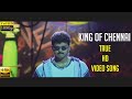 King Of Chennai Video Song Badri