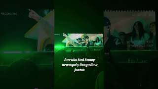 farruko , Bad Bunny , arcangel y ñengo flow juntos