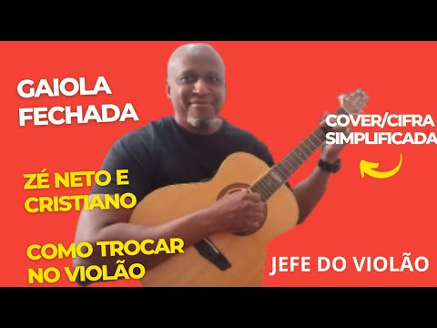 Gaiola Fechada - Zé Neto e Cristiano